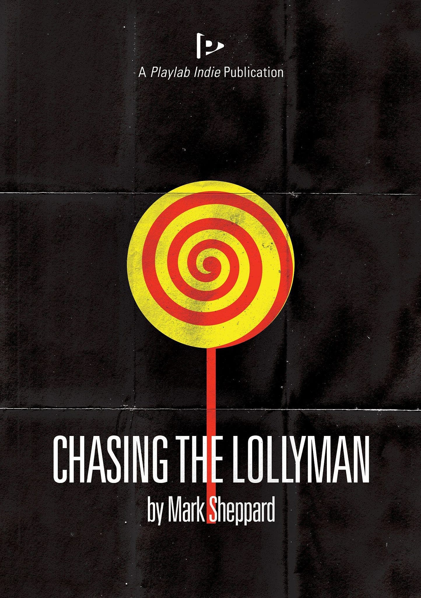 Cover of the printed version of Chasing the Lollyman by Mark Sheppard